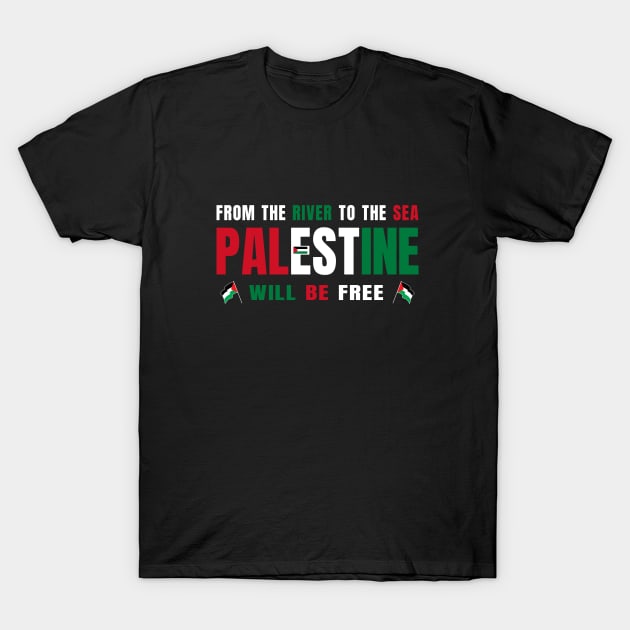 From the River to the Sea Palestine will be Free T-Shirt by DwiRetnoArt99